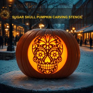 May include: An orange pumpkin with a carved sugar skull design illuminated from within, displaying the text SUGAR SKULL PUMPKIN CARVING STENCIL. The pumpkin features intricate floral and geometric cutouts forming a skull shape.