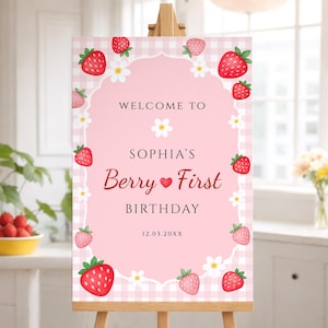 Berry First Birthday welcome sign with strawberry theme for baby girl party