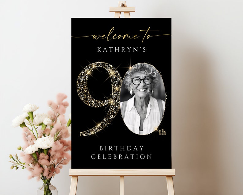 Black and Gold 90th Birthday Welcome Sign Template , Customizable and Printable Party Decoration, Editable Celebration Board, GBB1 image 1