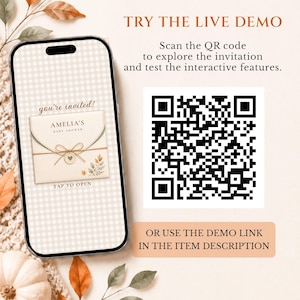 May include: A smartphone displaying a digital baby shower invitation with the text 'you're invited!', 'AMELIA'S BABY SHOWER', and 'TAP TO OPEN'. Next to it is a QR code with the text 'TRY THE LIVE DEMO', 'Scan the QR code to explore the invitation and test the interactive features', and 'OR USE THE DEMO LINK IN THE ITEM DESCRIPTION'.