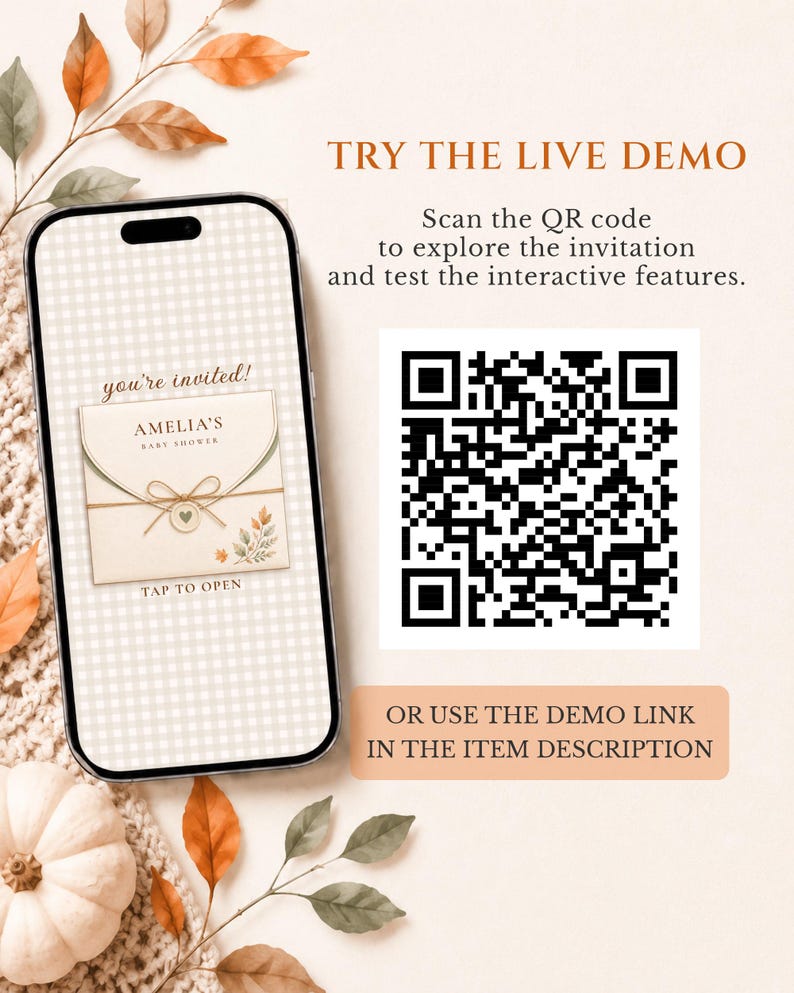 May include: A smartphone displaying a digital baby shower invitation with the text 'you're invited!', 'AMELIA'S BABY SHOWER', and 'TAP TO OPEN'. Next to it is a QR code with the text 'TRY THE LIVE DEMO', 'Scan the QR code to explore the invitation and test the interactive features', and 'OR USE THE DEMO LINK IN THE ITEM DESCRIPTION'.