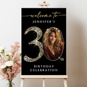 Black and Gold 30th Birthday Welcome Sign Template , Customizable and Printable Party Decoration, Editable Celebration Board, #GBB1