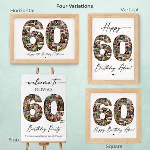 May include: Four variations of a 60th birthday photo collage sign. The signs are in horizontal, vertical, and square formats. The signs feature a collage of photos in the shape of the number 60. The text on the signs includes "Happy 60th Birthday", "Welcome to Olivia's Birthday Party", and "Cheers and Beers to 60 Years".