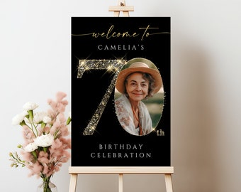 Black and Gold 70th Birthday Welcome Sign Template , Customizable and Printable Party Decoration, Editable Celebration Board, #GBB1