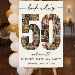 May include: A cream-colored birthday party sign on an easel. The sign says "look who's 50" with a collage of photos in the numbers. The sign reads "welcome to Oliver's Birthday Party, Saturday, April 20th 2025."