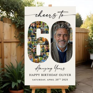 May include: A personalised birthday sign on an easel. The sign reads "Cheers to 60 Amazing Years" with a photo collage in the number 60 and a portrait of a smiling man. The sign also includes the text "Happy Birthday Oliver, Saturday, April 20th 2025."