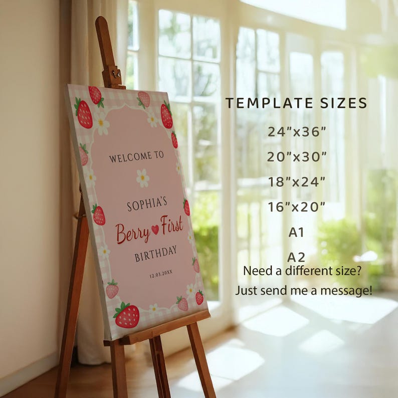 K&ouml;nnte beinhalten: Ein rosafarbenes Geburtstagsschild auf einer Holzstaffelei mit Erdbeer- und wei&szlig;en Blumenillustrationen. Text: WELCOME TO SOPHIA'S Berry First BIRTHDAY 12.03.20XX. Vorlagengr&ouml;&szlig;en: 24"x36", 20"x30", 18"x24", 16"x20", A1, A2.