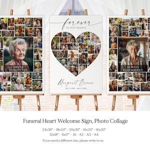 May include: A white funeral welcome sign with a heart-shaped photo collage. The sign features a photo of a woman with the text "Forever in Our Hearts" and "Margaret Brown" with dates. The sign also includes the text "Never Forgotten" and "Always Remembered".