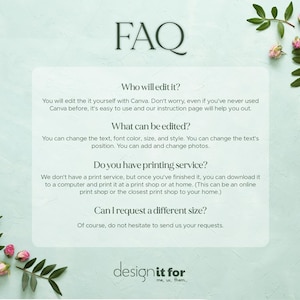 May include: A light green background with the word "FAQ" in dark letters. A white rectangular card contains text about editing with Canva, what can be edited, printing services, and requesting different sizes. Floral accents are in the corners.