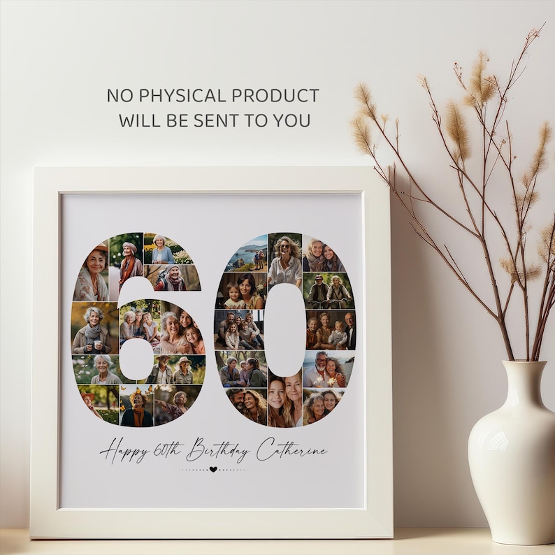 May include: A white framed photo collage with a white background. The number 60 is formed with photos of people. The text "Happy 60th Birthday Catherine" is below the number.