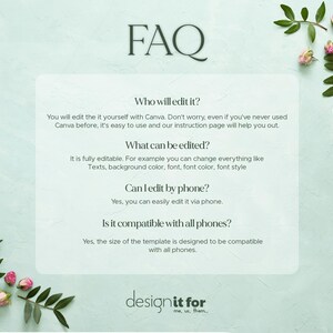 May include: A light green background with the word "FAQ" in large, dark letters. The text answers questions about editing a template with Canva, including phone compatibility. Floral accents with pink roses and green leaves are in the corners.
