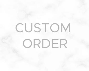 custom order