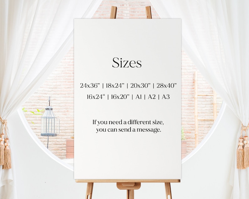 May include: A white poster board on an easel with the word "Sizes" in black text. The poster lists various sizes for prints, including 24x36 inches, 18x24 inches, 20x30 inches, 28x40 inches, 16x24 inches, 16x20 inches, A1, A2, and A3. The poster also includes the text "If you need a different size, you can send a message."