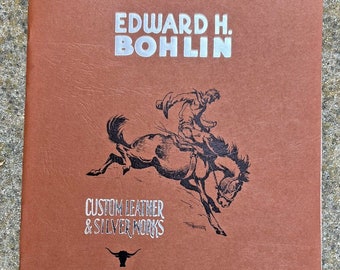 Edward Bohlin Custom Leather Silver Works Sales Catalog