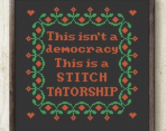 Stitchtatorship Kreuzstich-Muster: Lustiges Zitat (PDF-Muster)