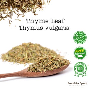 Thyme Leaf Dried Herb - Bulk - Tomillo - Savory Herb -  Organic Thyme Leaf - c/s (Thymus vulgaris)- Wholesale Thyme