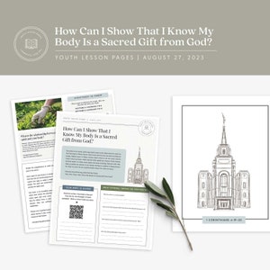 How Can I Show That I Know My Body Is a Sacred Gift from God? | August