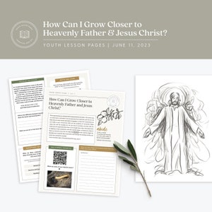 How Can I Grow Closer to Heavenly Father and Jesus Christ? | June