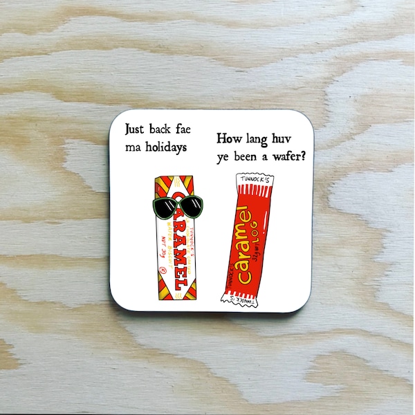 Tunnocks Coaster / caramel wafer funny Scottish coaster