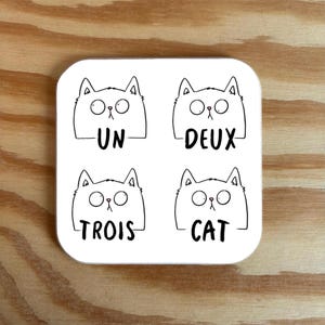 French Cat coaster / funny pun coaster