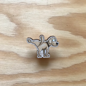 Peeing Dog Wooden pin badge / funny puppy dog