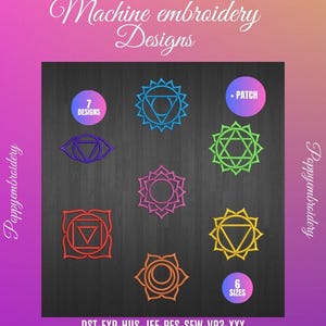 Pode incluir: Desenhos de bordado à máquina com sete símbolos de chakra coloridos. Os desenhos incluem uma variedade de formas e cores, como azul, verde, rosa, laranja e amarelo. A imagem também inclui o texto "7 Designs", "+ Patch" e "6 Sizes".