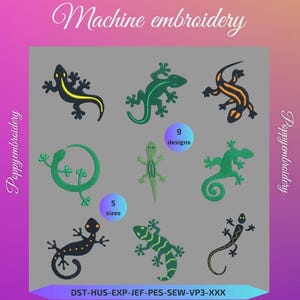 May include: Nine machine embroidery designs of green and black lizards in various poses. The designs are available in five sizes. The text "Poppyembroidery" appears on the left and right sides of the image. The text "Machine embroidery" appears at the top of the image. The text "9 designs" and "5 sizes" appear in circles. The text "DST-HUS-EXP-JEF-PES-SEW-VP3-XXX" appears at the bottom of the image.