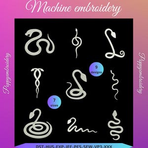 May include: Nine machine embroidery designs of snakes in white on a black background. The text "Poppyembroidery" appears on the left and right sides of the image. The text "Machine embroidery" appears at the top of the image. The text "7 sizes" appears in the lower left corner of the image. The text "9 designs" appears in the upper right corner of the image. The text "DST-HUS-EXP-JEF-PES-SEW-VP3-XXX" appears at the bottom of the image.