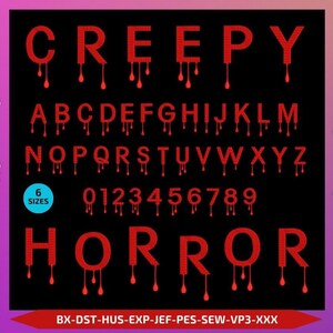 May include: A black background features red text that reads "CREEPY" and "HORROR" in a dripping font. The full alphabet and numbers 0-9 are also displayed in the same style. A blue circle indicates "6 SIZES".