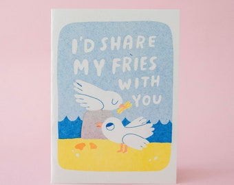 I'd Share My Fries With You - Greeting Card