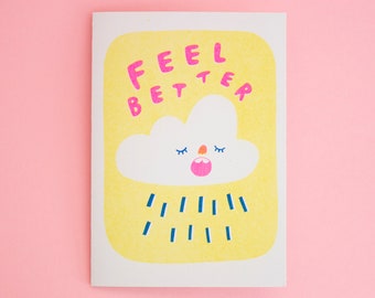 Feel Better - Greeting Card