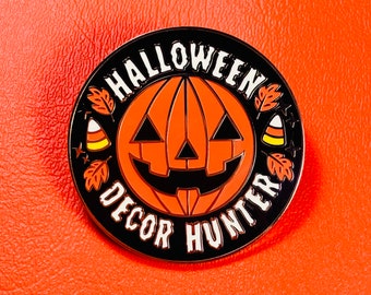 Halloween Decor Hunter - Hard Enamel Pin