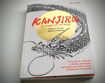 Kanjiru la magia de los kanji. Libro