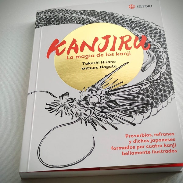 Kanjiru la magia de los kanji. Libro