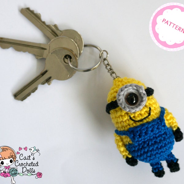 PATTERN crocheted Despicable Me Minion keychain