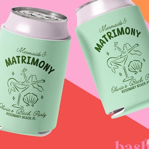 Mermaids and Matrimony Bachelorette Can Coolers, Personalized Can Sleeves, Custom Beach Coastal Bachelorette Party Favors