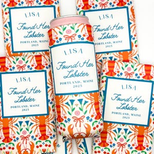 Personalized Lobster Bachelorette Can Cooler | Custom Coastal Beach | Found Her Lobster | Coastal New England | Portland Maine Party Favors