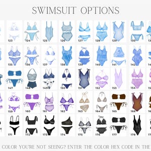 May include: A chart of 180 different swimsuit options, each with a unique design and color. The chart is numbered from 121 to 180. The text "SWIMSUIT OPTIONS" is at the top of the chart. The text "NEED A COLOR YOU'RE NOT SEEING? ENTER THE COLOR HEX CODE IN THE NOTES!" is at the bottom of the chart.