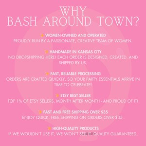 May include: Pink background with white text explaining why to shop at Bash Around Town. The text highlights that the shop is women-owned and operated, handmade in Kansas City, offers fast and reliable processing, is a top Etsy seller, and offers free shipping on orders over &pound;35. The text also states that the shop offers high-quality products.