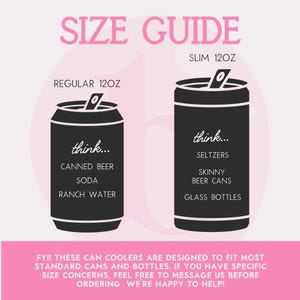 K&ouml;nnte beinhalten: Gr&ouml;&szlig;en&uuml;bersicht f&uuml;r Getr&auml;nkek&uuml;hler, die zwei verschiedene Gr&ouml;&szlig;en zeigen: 12oz Standard und 12oz schlank. Die Grafik zeigt eine schwarze Silhouette einer Dose mit Text, der angibt, wof&uuml;r jede Gr&ouml;&szlig;e am besten geeignet ist, wie z. B. Dosenbier, Limonade, Ranchwasser, Selters, schlanke Bierdosen und Glasflaschen.  FYI! Diese Getr&auml;nkek&uuml;hler sind so konzipiert, dass sie zu den meisten Standarddosen und -flaschen passen. Wenn Sie Bedenken hinsichtlich der Gr&ouml;&szlig;e haben, k&ouml;nnen Sie uns gerne vor der Bestellung eine Nachricht senden. Wir helfen Ihnen gerne weiter!