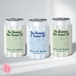 The Summer I Turned Thirty Birthday Can Coolers, 30th, 40th, 50th Birthday Personalized Can Sleeves, Beach Coastal Birthday Party Favors