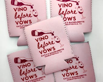 Personalized Vino Before Vows Bachelorette Can Cooler | Vineyard Winery Wine Can Cooler | Bachelorette Party | Napa Custom Party Favors