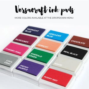 May include: Versacraft ink pads in a variety of colors, including midnight blue, cerulean blue, burgundy, apricot, cherry pink, emerald green, cool gray, peony purple, poppy red, chocolate, real black, and white.
