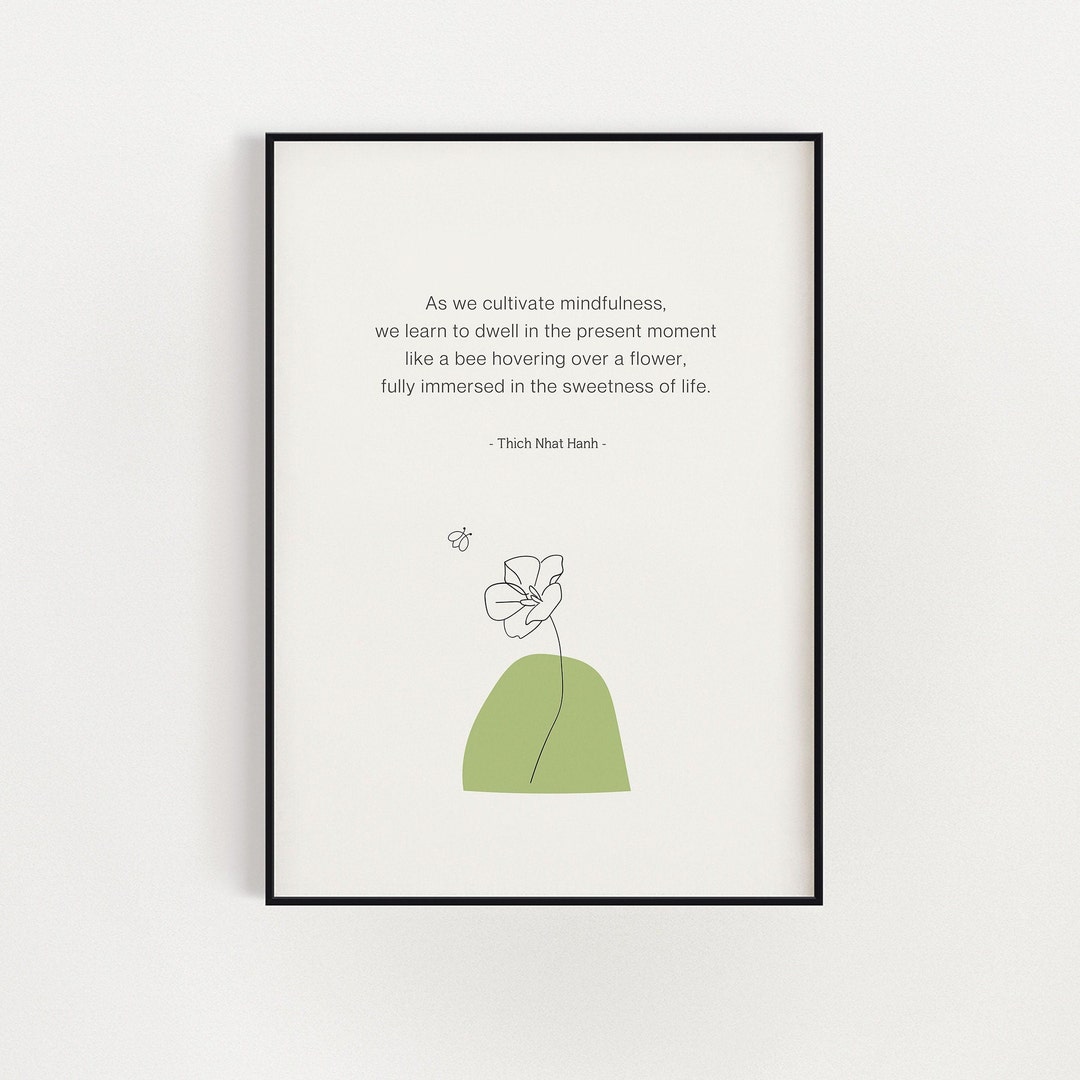 Thich Nhat Hanh Quote Printable Wall Art, Inspirational Mindfulness ...
