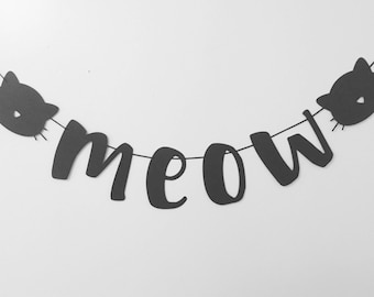 Cat Banner, Meow Party Banner, Are You Kitten Me Party, Kitten Party Ideas
