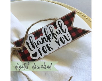 Printable Thanksgiving Tags, Buffalo Plaid Place Setting Tags, Thankful For You Labels, Downloadable Friendsgiving Seating Labels