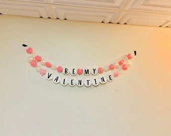 Be My Valentine GIANT Friendship Bracelet,  Valentines Day decor, Valentine banner, Valentine Garlad