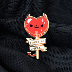 Sweet As Hell Lollipop Enamel Pin // Candy, Cute, Kawaii, Devil, Goth, Witch, Sassy, Kawaii