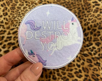 I Will Destroy You Cutie Embroidered Patch