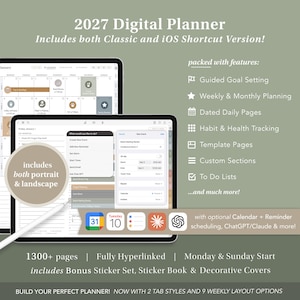 May include: A 2027 digital planner displayed on two tablets, featuring both portrait and landscape orientations. The interface shows calendar views, event scheduling, and task lists. Text includes 2027 Digital Planner, includes both Classic and iOS Shortcut Version, packed with features, and includes both portrait & landscape.